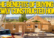 HOME- The Benefits of Buying a New Constructed Home_